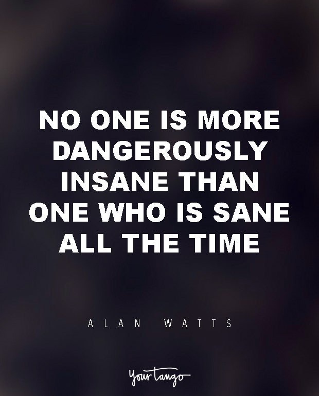 Alan Watts Quotes About Life