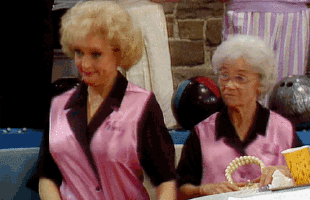 <strong>... And she's got a lot.</strong> <a href="http://www.giphy.com"/>Betty White as Rose Nylund and Estelle Getty as Sophia Petrillo on 'Golden Girls' - Giphy</a>