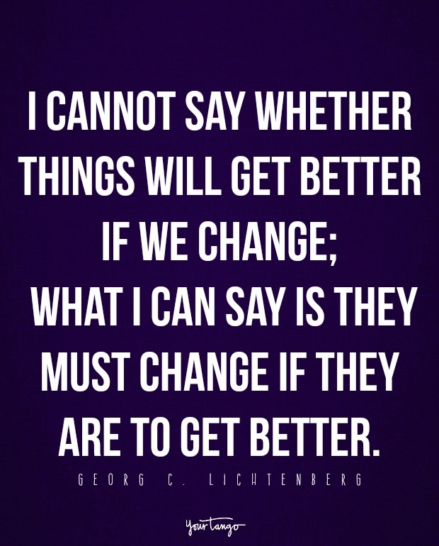 change quotes about change in life