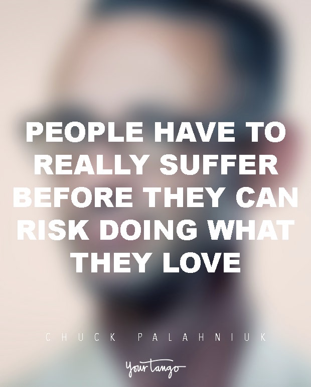 Chuck Palahniuk Quotes About Life And Fear