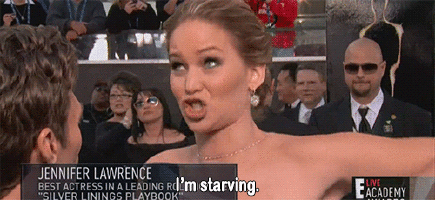 Jennifer Lawrence I'm starving