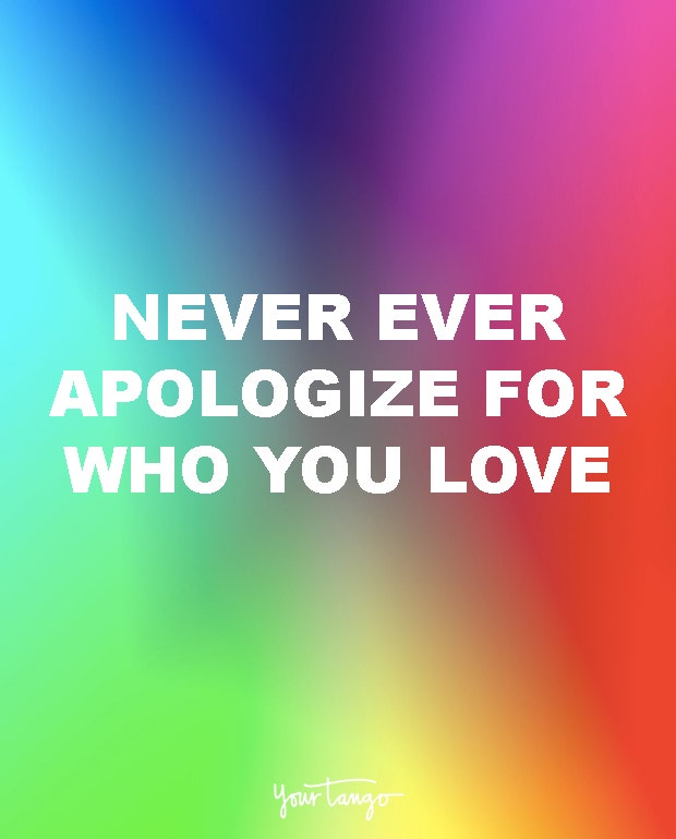 never apologize lgbt quotes love