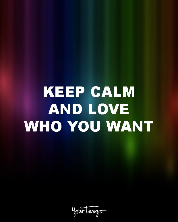 keep calm and love who you want lgbt quotes love