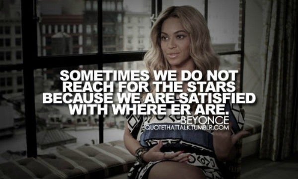 beyonce Inspiring Quote About Life
