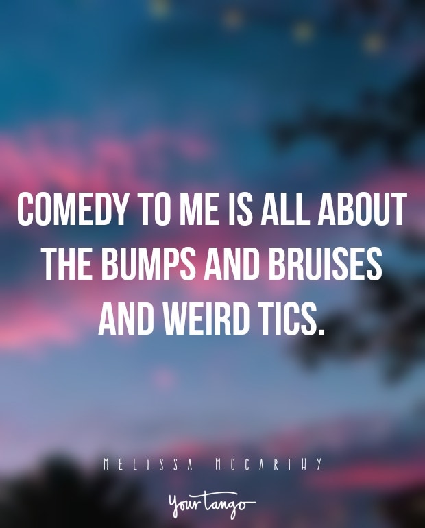 Melissa McCarthy Funny quotes