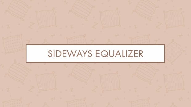 Sideways equalizer
