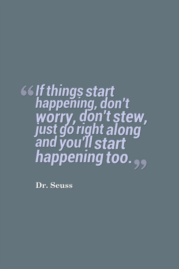 dr. seuss quotes about life