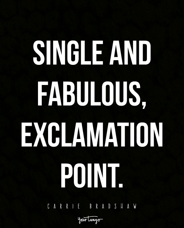 sassy quotes about being single