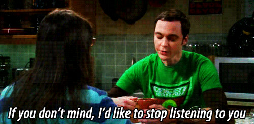 stop listening to you now jim parsons sheldon cooper the big bang theory