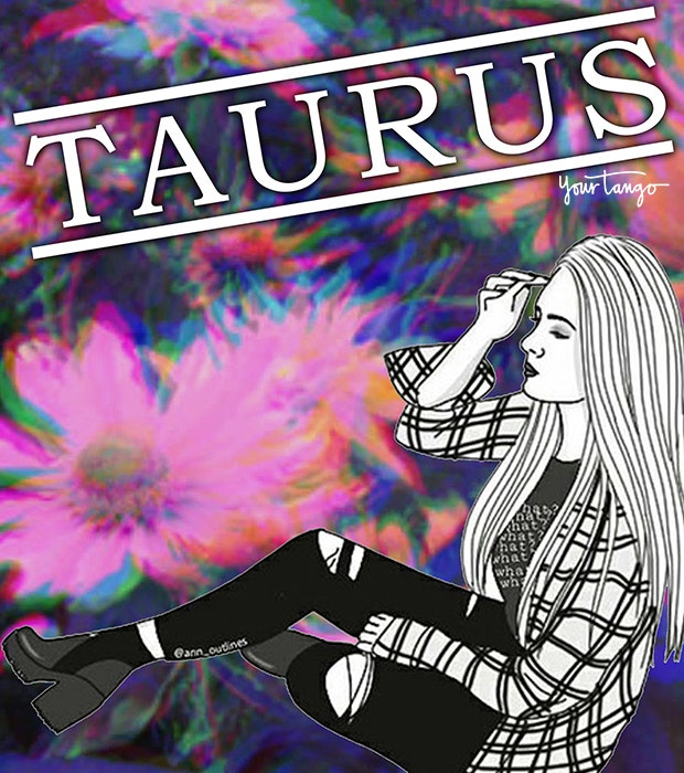 Taurus zodiac sign true friends stick by your side