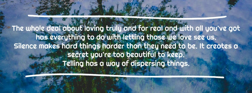 15. Don't be afraid to love.