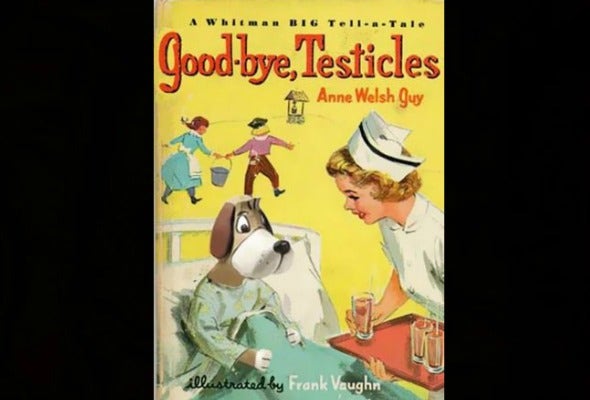 Good-bye, Testicles book