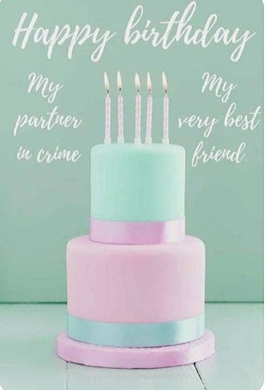 50 funny birthday quotes to send to your best friend on her big day