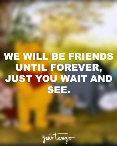 60 Simple But Profound Winnie The Pooh Friendship Quotes YourTango Simple Pooh Quotes About Friendship 60 Simple But Profound Winnie The Pooh Friendship Quotes YourTango Simple Pooh Quotes About Friendship