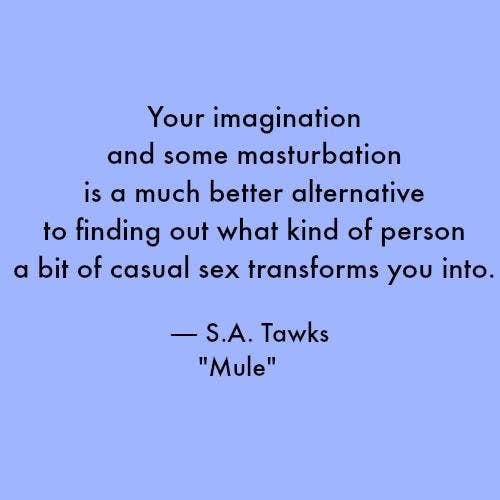 12 Masturbation Quotes To Tickle You You Know Where Michele