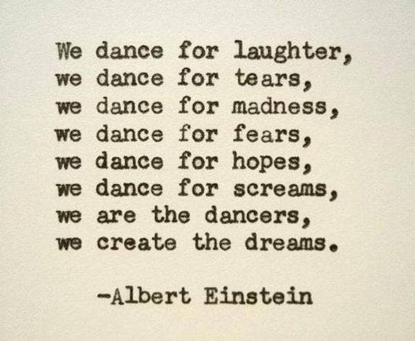 Happy Quotes That Dancing Is All You Need