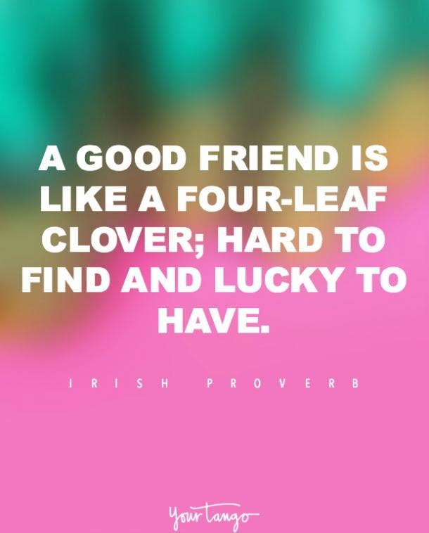 Irish Proverb friendship quotes for best friends