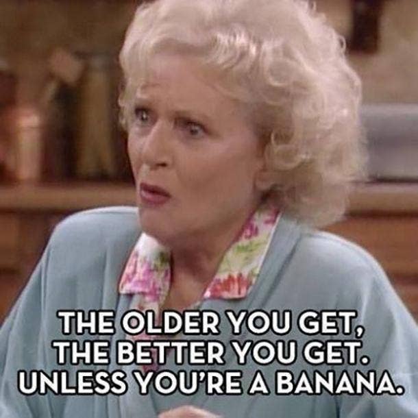 23 Best Betty White Quotes & Funny Memes In Celebration Of Her Life | YourTango 23 Best Betty White Quotes & Funny Memes In Celebration Of Her Life | YourTango