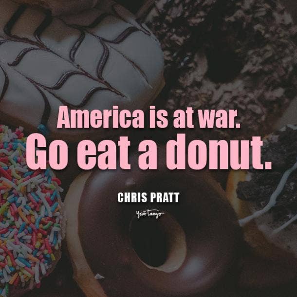 chris pratt donut quotes