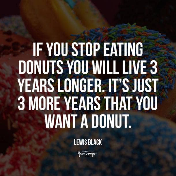 lewis black donut quotes