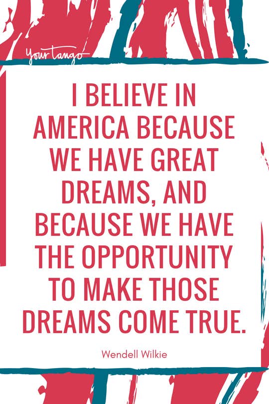 50 Happy 4th Of July Quotes To Celebrate The American Dream - 29