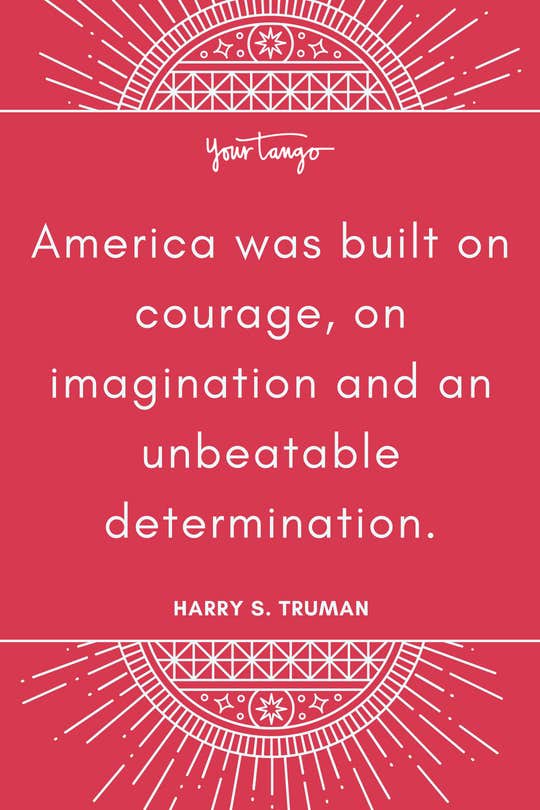 50 Happy 4th Of July Quotes To Celebrate The American Dream - 19