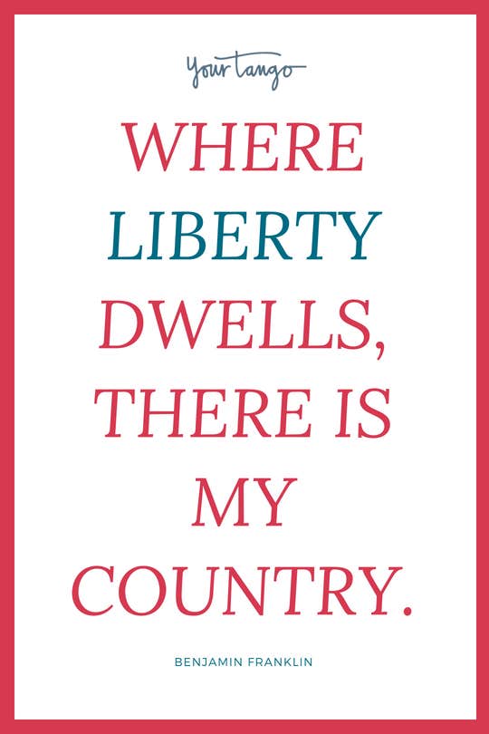 50 Happy 4th Of July Quotes To Celebrate The American Dream - 34