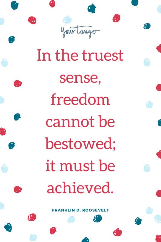 50 Happy 4th Of July Quotes To Celebrate The American Dream - 94