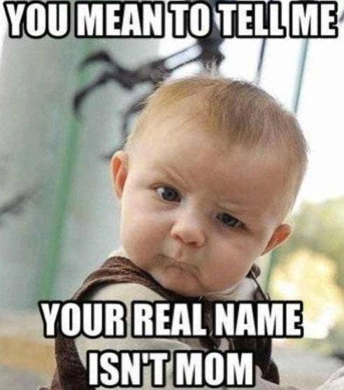 40 Best Funny Mother's Day Memes For Moms In 2022 | YourTango