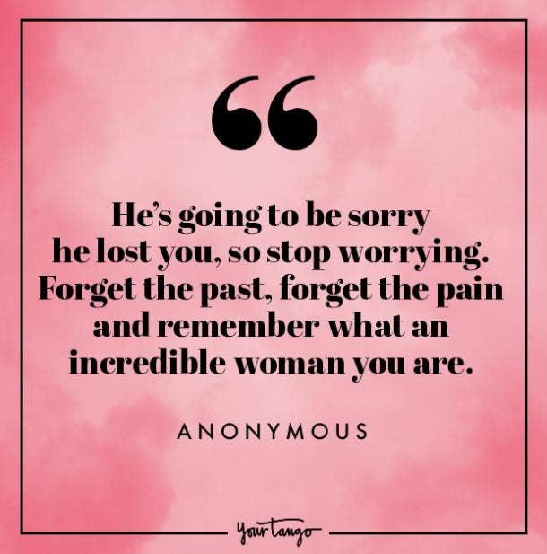 31 Powerful Self-Love Quotes That'll Help You Find Peace After A Breakup | YourTango 31 Powerful Self-Love Quotes That'll Help You Find Peace After A Breakup | YourTango
