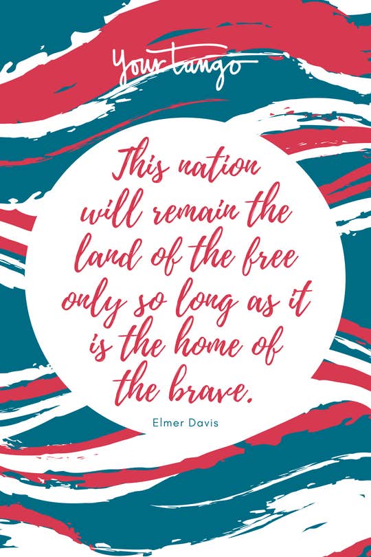 50 Happy 4th Of July Quotes To Celebrate The American Dream - 13