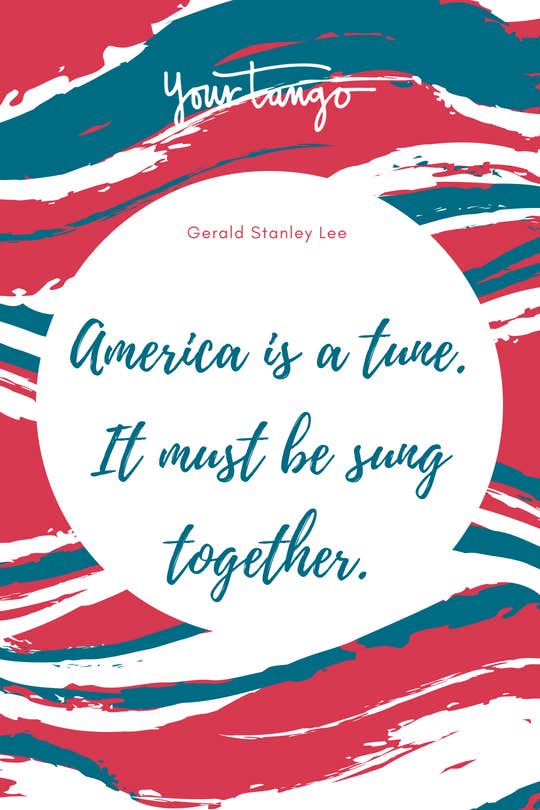 50 Happy 4th Of July Quotes To Celebrate The American Dream - 55