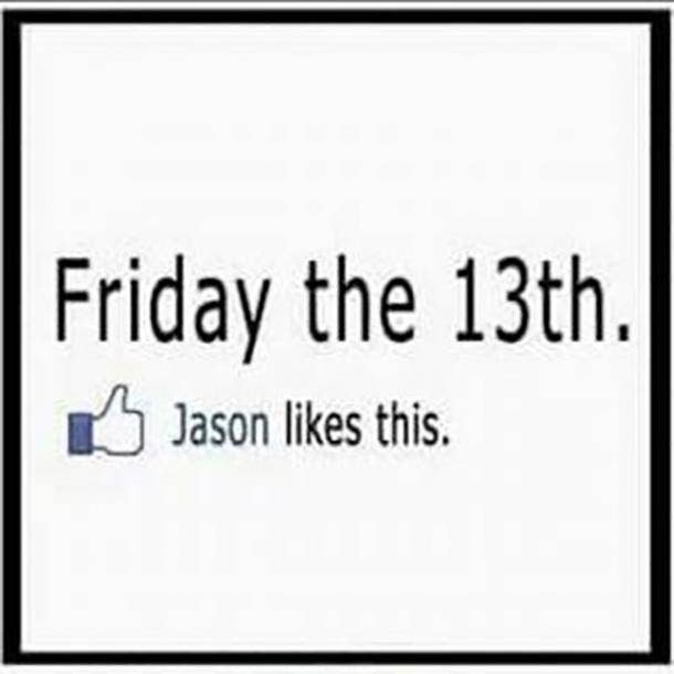 Friday 13th memes - very superstitious? these will make you feel a whole  lot better - Mirror Online