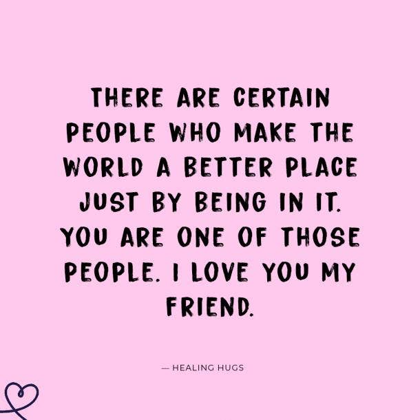 50 Best Friend Quotes To Share With Your Bff Show How Much You