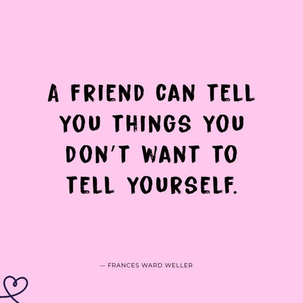 50 Best Friend Quotes To Share With Your Bff Show How Much You