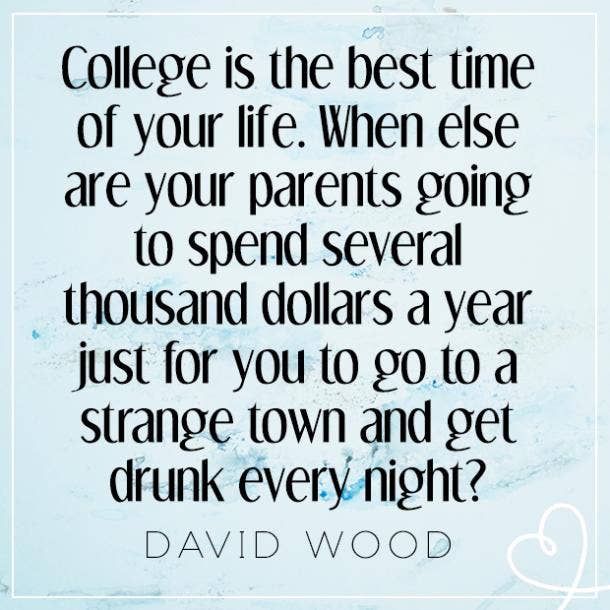 Funny quotes back to college