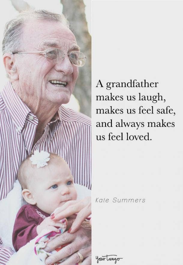 Download 30 Grandfather Quotes To Share With Grandpa On Father S Day Yourtango