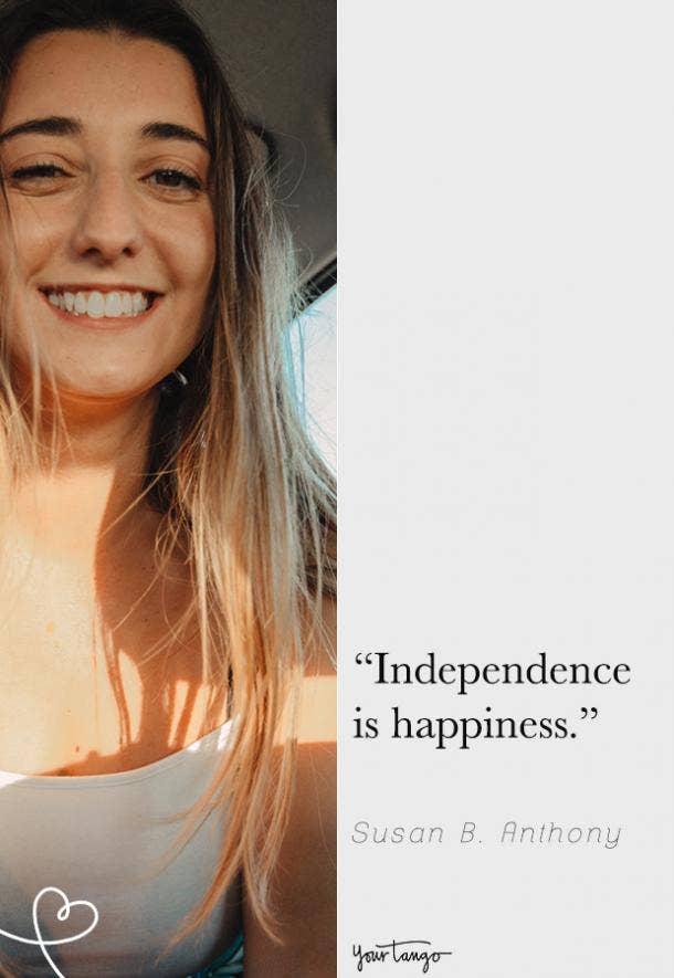 Independence Quotes Sassy Quotes Fierce Quotes About Strength