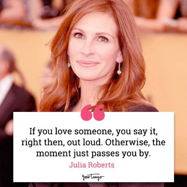 Julia Roberts Quotes about life