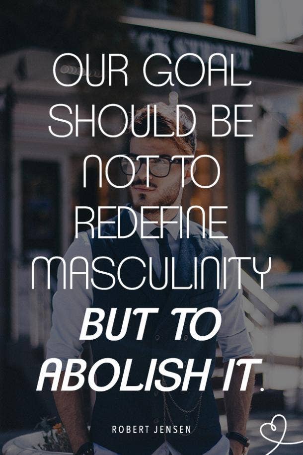 masculinity quotes about men
