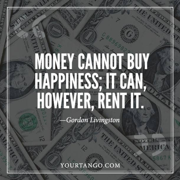 money cant buy happiness quotes about money