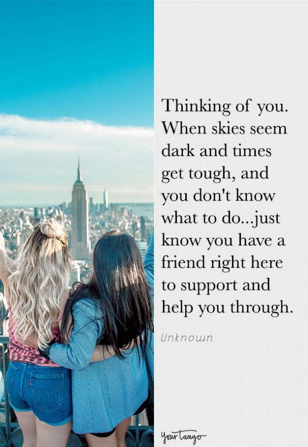 25 'Thinking Of You' Quotes To Send To Someone Who Needs A Friend | Yourtango