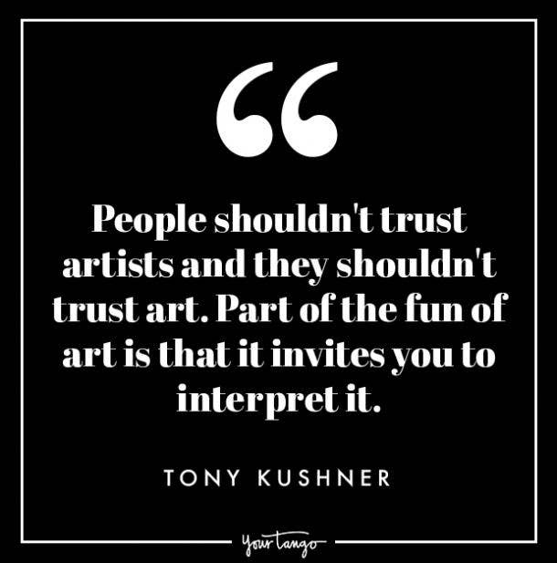 Tony Kushner Quotes