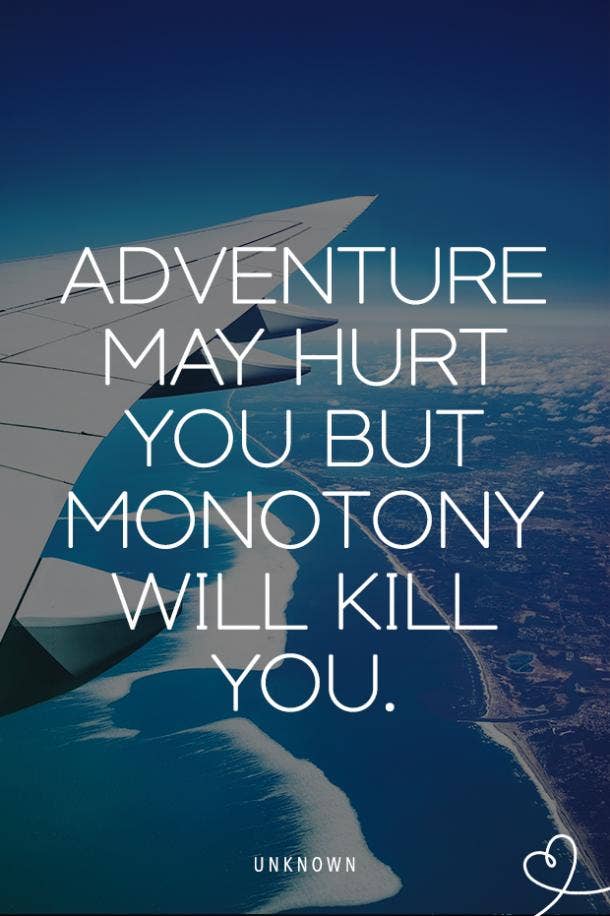 wanderlust quotes travel quotes go on an adventure