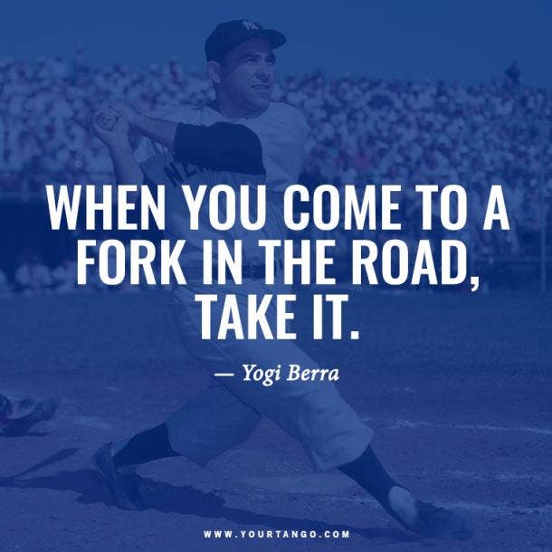 yogi berra, yogi berra quotes, funny yogi berra quotes, who is yogi berra, yogi berra quotes theory and practice, yogi berra inspirational quotes, top 10 yogi berra quotes, yogi berra book quotes, yogi berra quotes about money