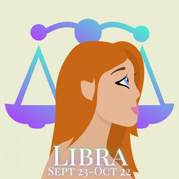 LIBRA (September 23 - October 22)