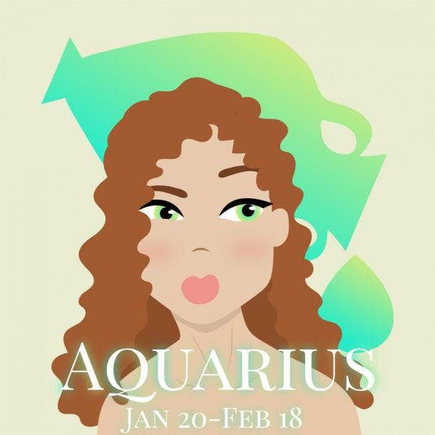 AQUARIUS (January 20 - February 18)