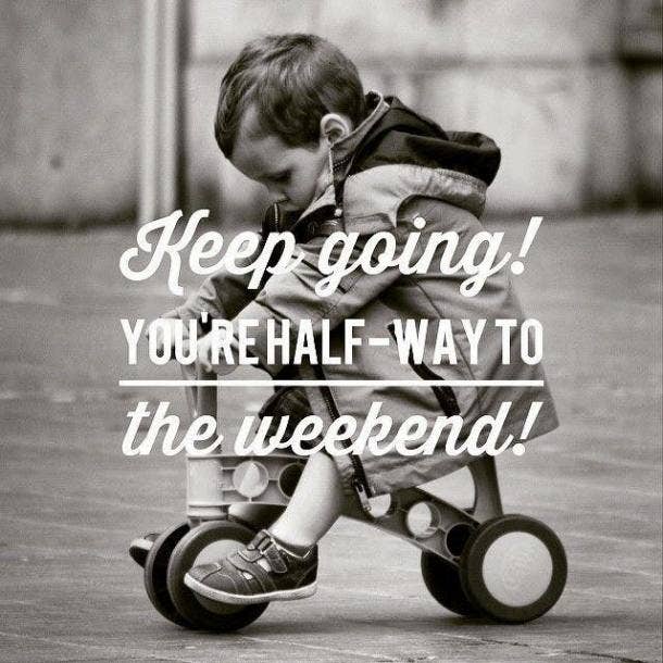 50 Best Wednesday Quotes & Hump Day Memes To Get You Through The Week | YourTango 50 Best Wednesday Quotes & Hump Day Memes To Get You Through The Week | YourTango