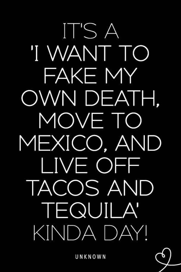 National Tequila Day Tequila Memes Margarita Quotes