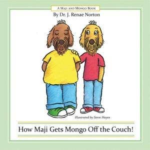 How Maji Gets Mongo Off the Couch!